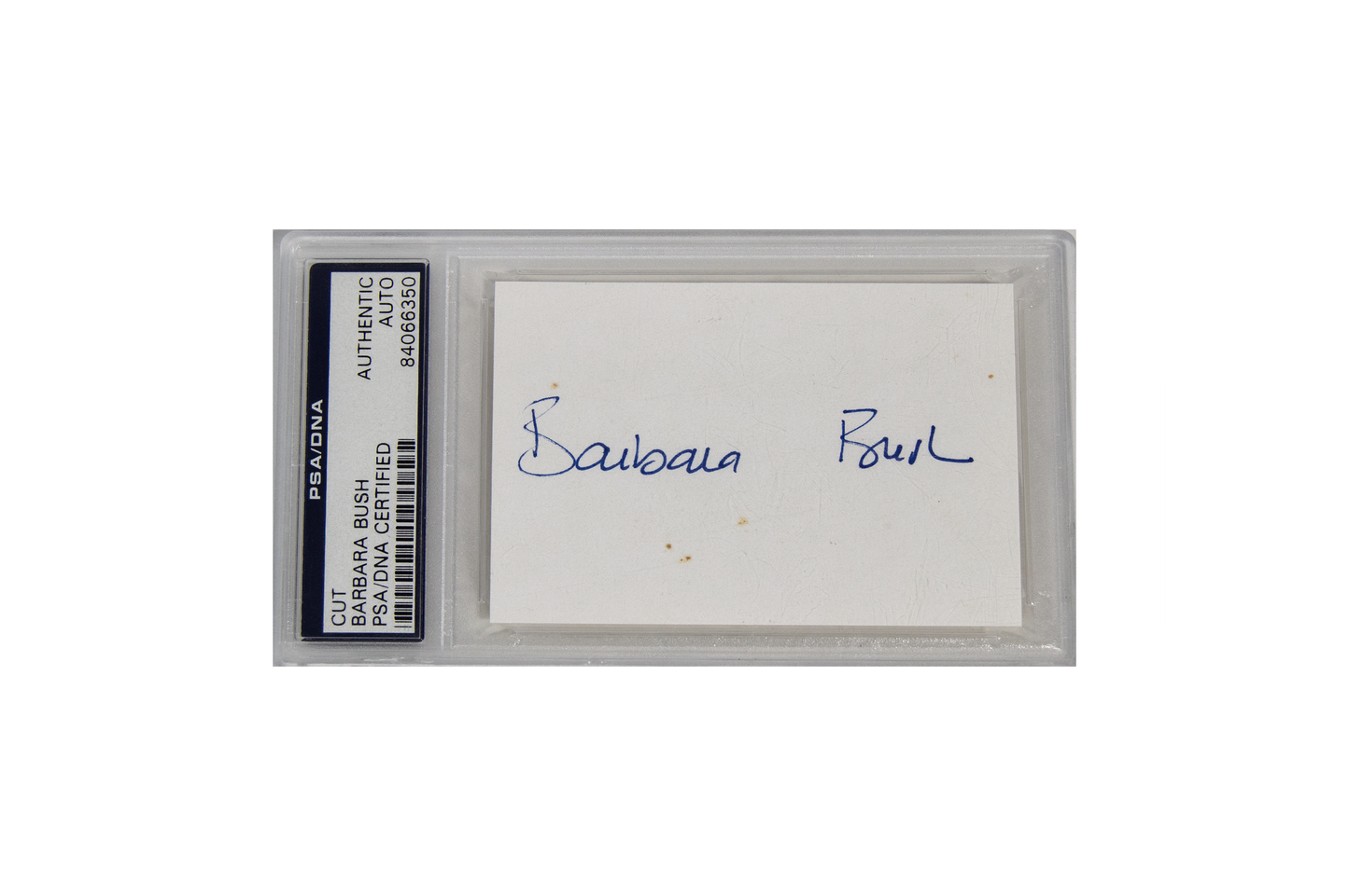 Barbara Bush Autographed Encapsulated Slab