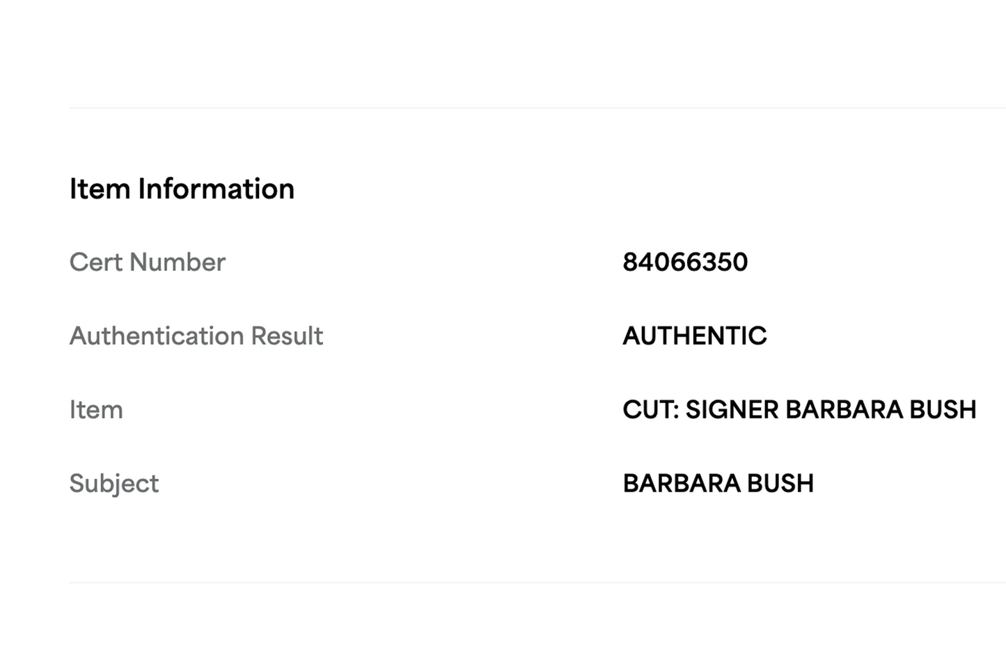 Barbara Bush Autographed Encapsulated Slab