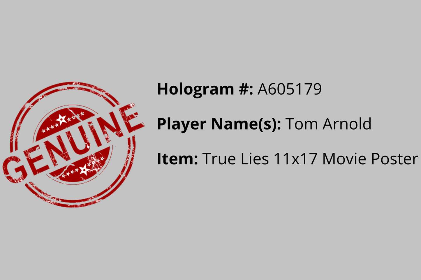 Tom Arnold Autographed 'True Lies' 11x17 Poster